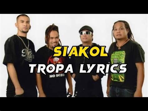Siakol – Tropa Lyrics .